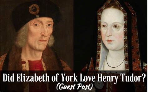 did elizabeth of york love henry tudor|elizabeth of york and henry.